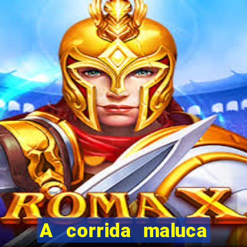 A corrida maluca filme completo dublado